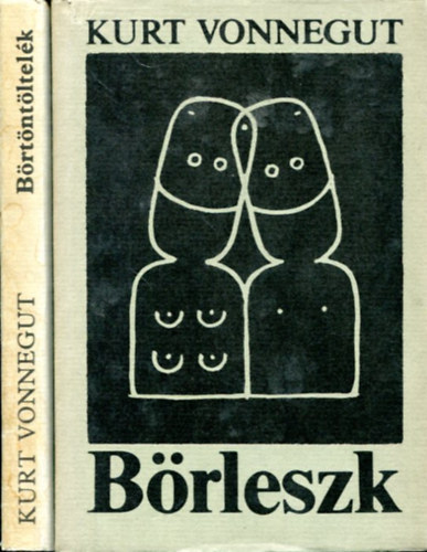 Kurt Vonnegut - 2 db Kurt Vonnegut ktet (Brleszk s Brtntltelk)