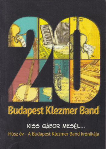 Kiss Gbor - Hsz v: Budapest Klezmer Band - Kiss Gbor mesl...