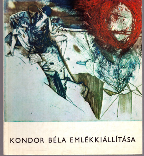 Magyar Nemzeti Galria - Kondor bla emlkkilltsa