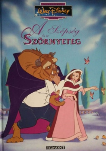 A Szpsg s a Szrnyeteg - Klasszikus Walt Disney mesk 5.
