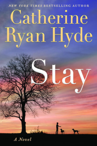 Catherine Ryan Hyde - Stay
