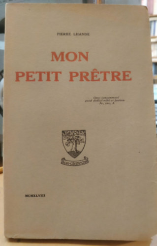 Pierre Lhande - Mon Petit Prétre (Az én kis papom)