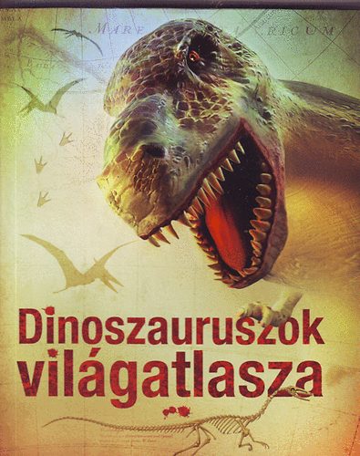 Susanna Davidson - Dinoszauruszok vilgatlasza