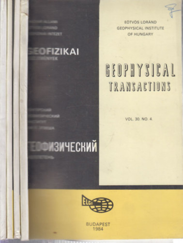 Sz. Kil�nyi �va  (szerk.) - Geofizikai K�zlem�nyek - Geophysical Transactions Vol. 30/1-4.