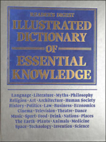 Reader's Digest - Reader's Digest Illustrated Dictionary of Essential Knowledge
