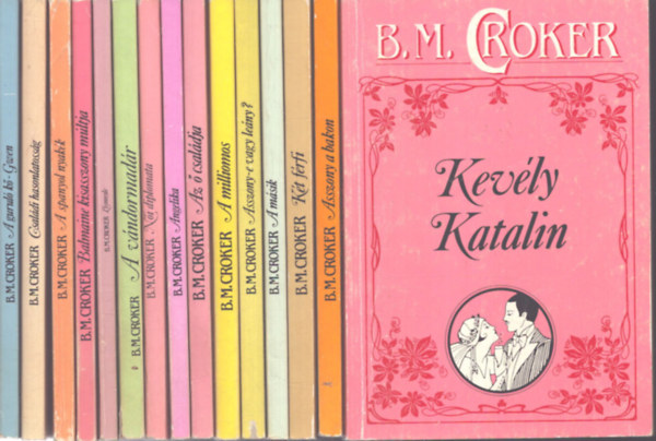 B. M. Croker - 15 db B. M. Croker romantikus kötet