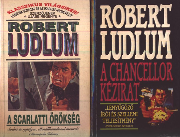 Robert Ludlum - A Scarlatti-rksg + A Chancellor-kzirat (2 ktet)