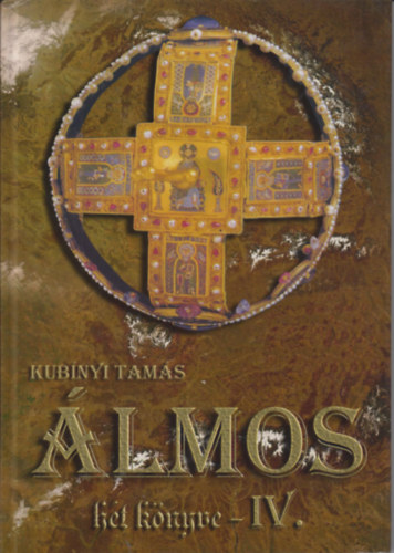 Kubinyi Tam�s - �lmos h�t k�nyve- IV. (Biz�nc)