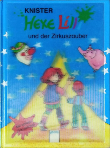 Knister - Hexe Lilli und der Zirkuszauber / Hexe Lilli �s a cirkuszi var�zslat