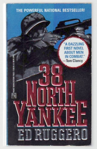 Ed Ruggero - 38 North Yankee: A Novel - angol regny