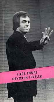 Illés Endre - Névtelen levelek