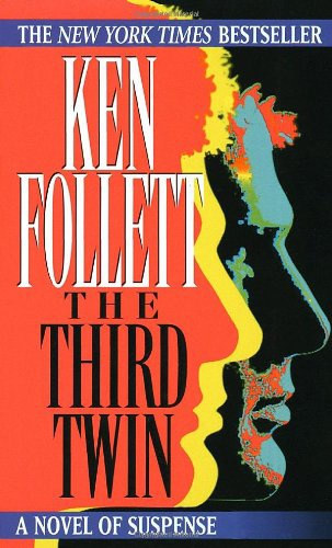 Ken Follett - The third twin
