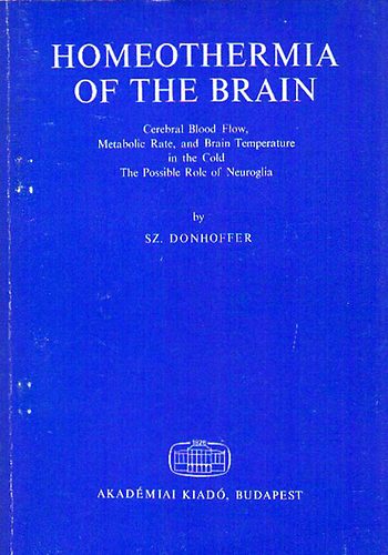 Sz. Donhoffer - Homeothermia of the brain