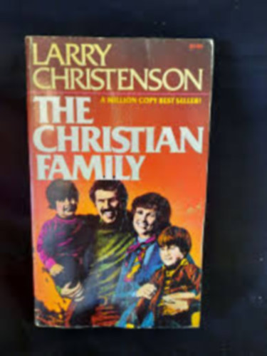 David Wilkerson (Foreword) by Larry Christenson (Author) - The Christian Family