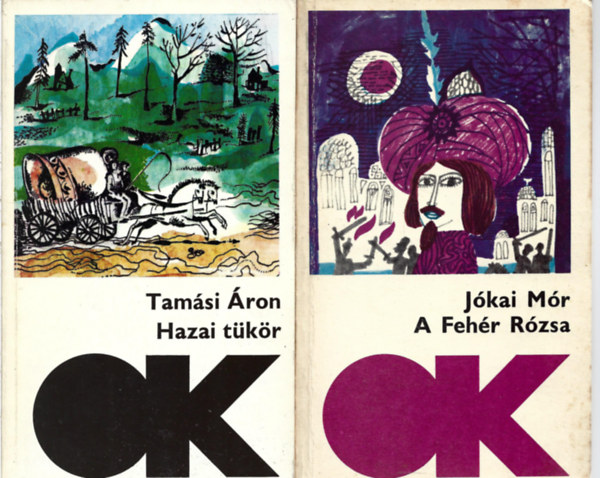 2 db k�nyv, Tam�si �ron: Hazai t�k�r, J�kai M�r: A Feh�r R�zsa