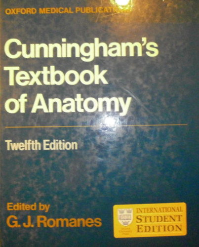 G. J. Romanes (szerk.) - Cunningham's Textbook of Anatomy