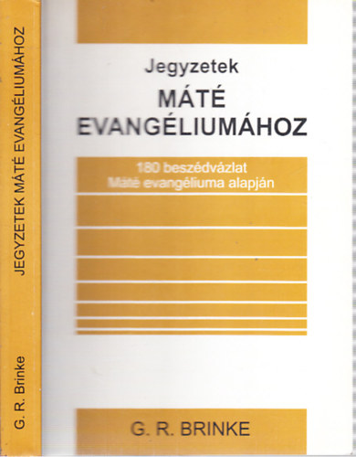 G.R. Brinke - Jegyzetek M�t� evang�lium�hoz