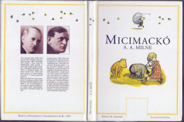 A. A. Milne - GRAFIKUS Ernest H. Shepard - Micimack� - mesereg�ny