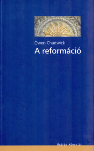 Owen Chadwick - A reform�ci�