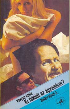 Vavyan Fable - Ki fek�dt az �gyamban? - Halkir�lyn� 3.