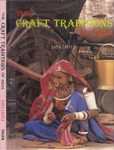 Jaya Jaitly - The Craft Traditions of India