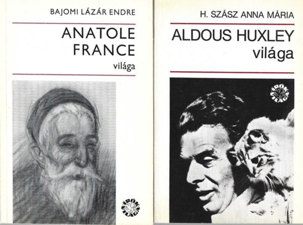 2 db knyv, Bajomi Lzr Endre: Anatole France vilga, H. Szsz Anna Mria: Aldous Huxley vilga