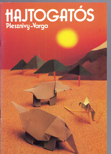 Plesznivy; Varga - Hajtogats