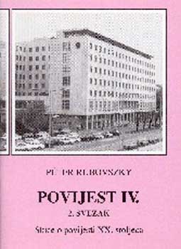 Ruboszky Péter - Történelem IV. Vázlatok a XX.sz.történetéről 2. kötet NT-31533