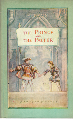 Mark Twain - The prince and the pauper