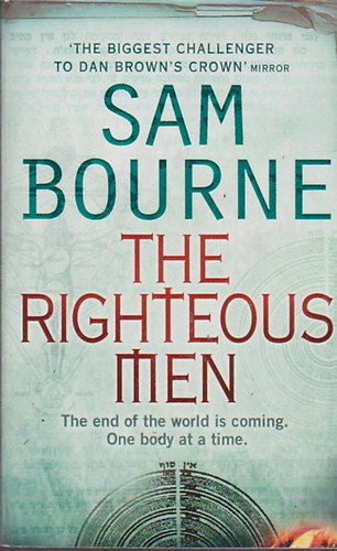 Sam Bourne - The Righteous Men