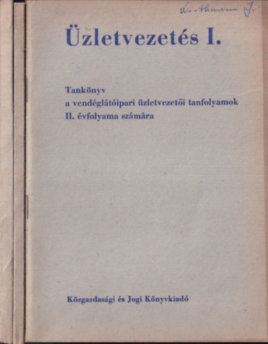 Mohcsi Ferenc - zletvezets I-III. (Tanknyv a vendgltipari zletvezeti tanfolyamok II. vfolyama szmra)