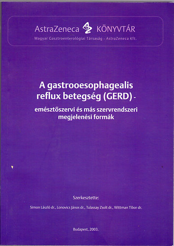 Simon-Lonovics-Tulassay-Wittmann - A gastrooesophangealis reflux betegsg (GERD)