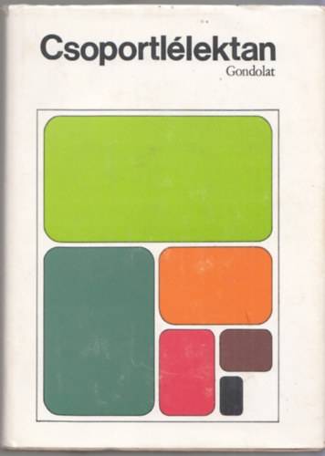 Pataki Ferenc - Csoportl�lektan