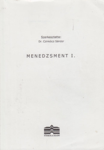 Dr. Czinkczi Sndor - Menedzsment I.