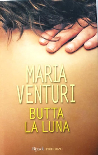 Maria Venturi - Butta la luna