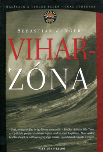 Sebastian Junger - Viharz�na