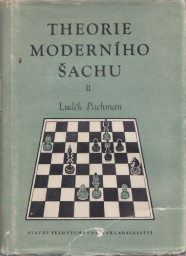 Ludek Pachman - Theorie Modernho Sachu II.