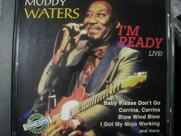 Retro Music Muddy Waters - Muddy Waters: I'm Ready Live! (1 CD)
