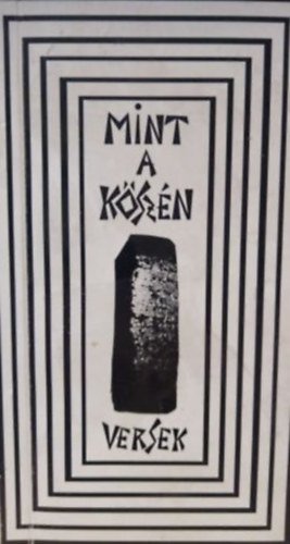 Bottyn-Kiss Mihly - Mint a kszn - Versek 1965-1974