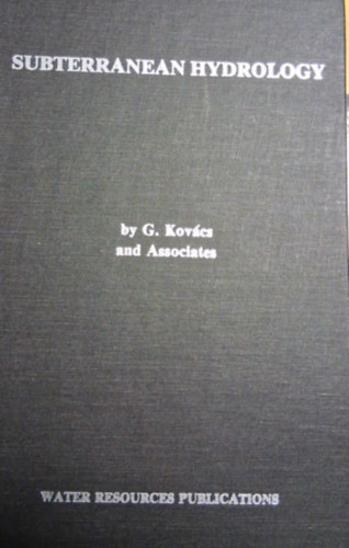 G. Kovacs - Subterranean Hydrology