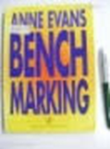 Anne Evans - Bench Marking