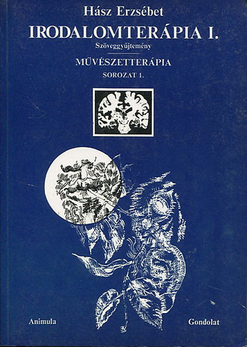 H�sz Erzs�bet - Irodalomter�pia I.