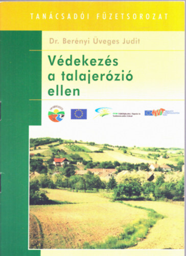 Dr. Ber�nyi �veges Judit - V�dekez�s a talajer�zi� ellen