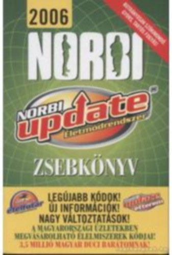 Schobert Norbert - Norbi Update letmdrendszer Zsebknyv 2006 (Norbi update kdknyv)