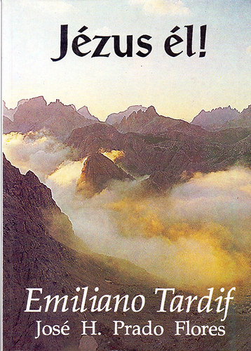 E.-Prado Flores J.H. Tardif - J�zus �l!