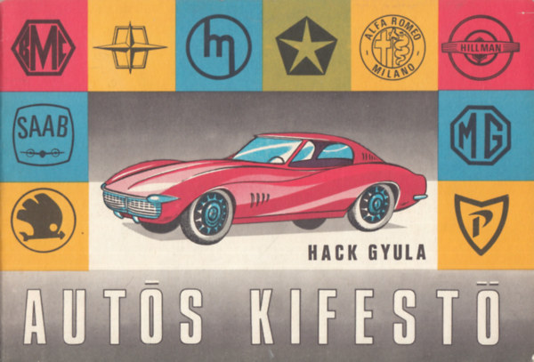 Hack Gyula - Auts kifest