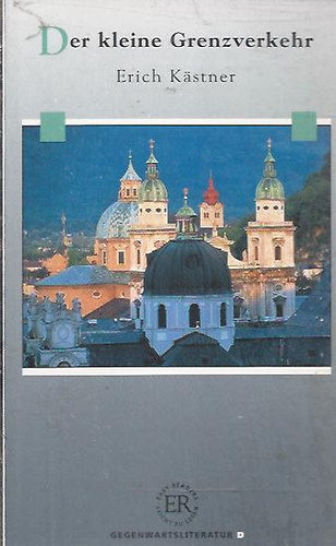 Erich K�stner - Der kleine grenzverkehr