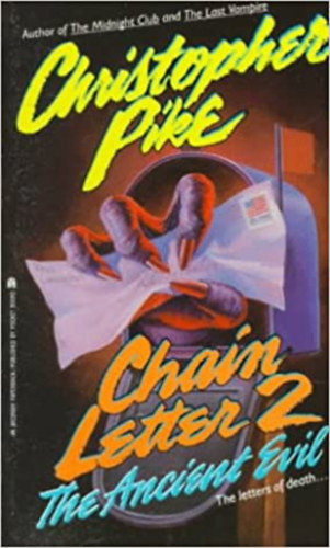 Christopher Pike - Chain Letter 2 - The Ancient Evil