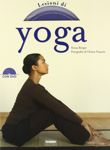 Sioux Berger - La Lecon De Yoga