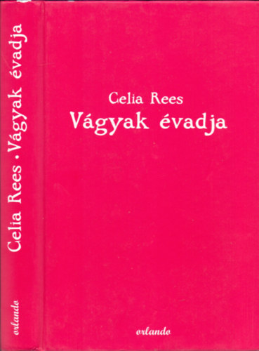 Celia Rees - Vgyak vadja